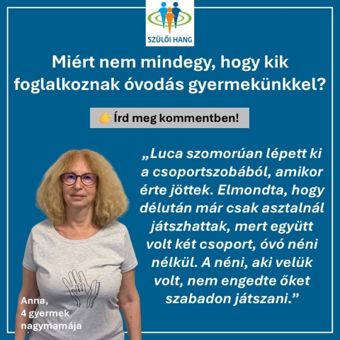 Miért nem mindegy, hogy kik foglalkoznak óvodás gyermekünkkel?